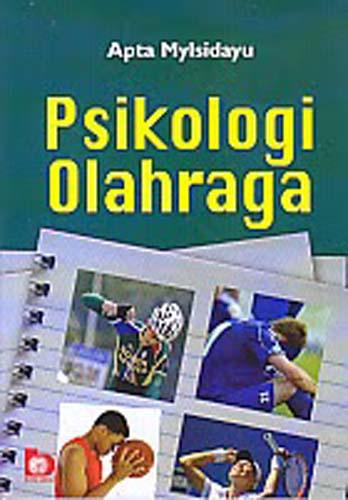 Psikologi Olahraga: Apta Mylsidayu - Belbuk.com